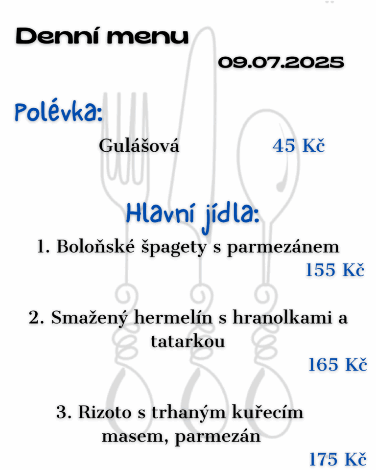 Denní menu 08.07.2025 Polévka Gulášová 45 Kč Hlavní jídla 1. Boloňské špagety s parmezánem 155 Kč 2. Smažený hermelín s vařenými bramborami a tatarkou 165 Kč 3. Rizoto s trhaným kuřecím masem, par